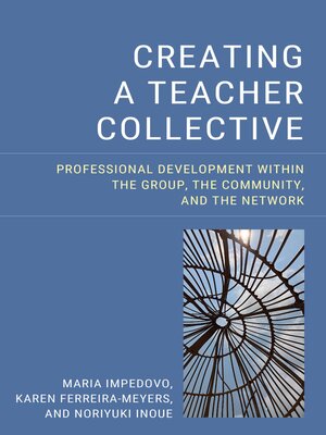 cover image of Creating a Teacher Collective